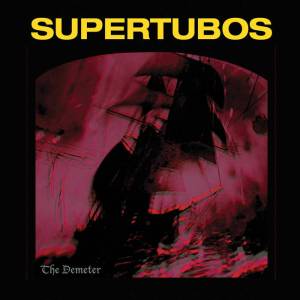 SUPERTUBOS THE DEMETER